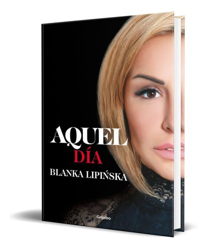 Libro Aquel Día [ Trilogia 365 Dias 2 ] Blanka Lipinska