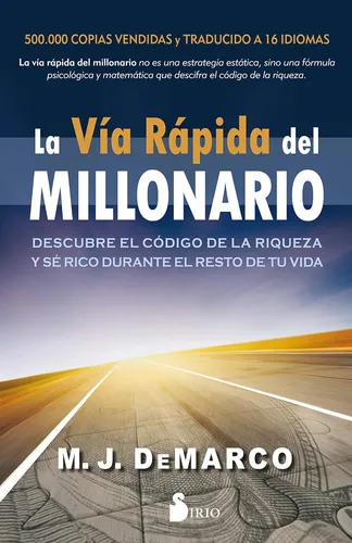 Libro: La Vía Rápida Del Millonario: Descubre El De La Rique