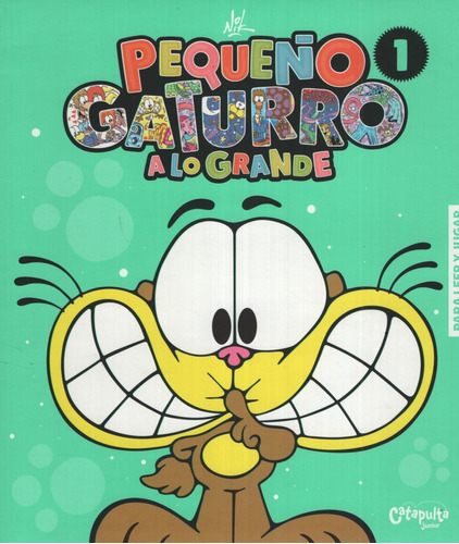 Pequeño Gaturro A Lo Grande 1