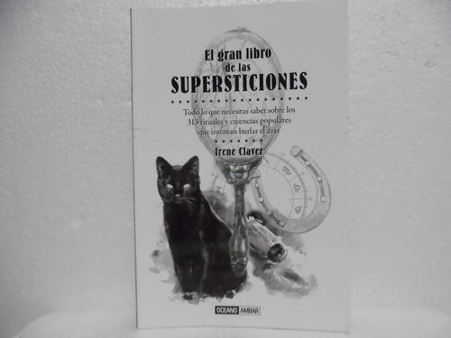 El Gran Libro De Las Supersticiones / Irene Claver / Oceano