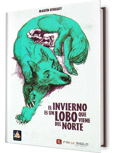 Libro El Invierno Es Un Lobo Que Viene Del Norte De 97899156