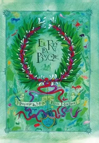 Libro El Rey Del Bosque