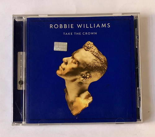 Robbie Williams - Take The Crown (cd) Nuevo No Sellado 2012