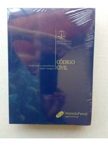 Código Civil 2010 Legal Publishing Anotaciones Concordancias