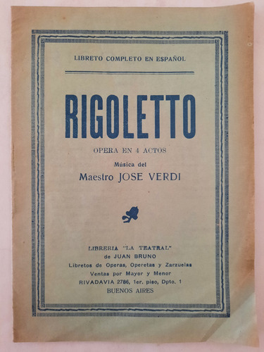 Rigoletto. José Verdi. (Usado)