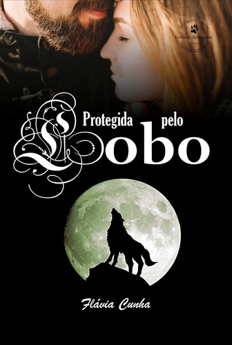 Livro: Protegido Pelo Lobo: Lobos De Springville (3ª Edição)