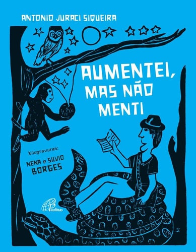 Livro Aumentei, Mas Nao Menti (Usado)