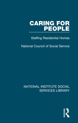Libro Caring For People: Staffing Residential Homes - Nat...