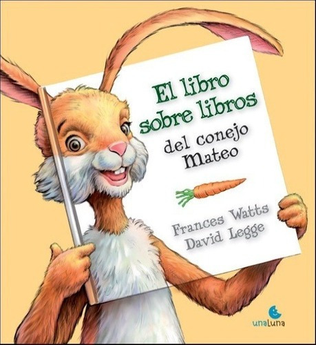 Libro Sobre Libros Del Conejo Mateo, El - Frances Watts