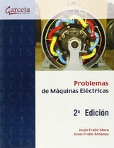 Comprar  Problemas Resuelto De Máquinas Eléctricas 