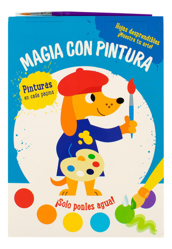 Magia con Pintura Perro:  aplica, de Yoyo Books.  aplica, vol. No aplica. Editorial Yoyo Books, tapa pasta blanda, edición 1 en español, 2023