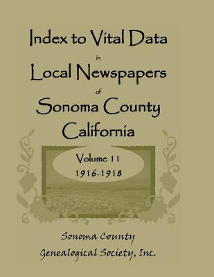 Libro Index To Vital Data In Local Newspapers Of Sonoma C...