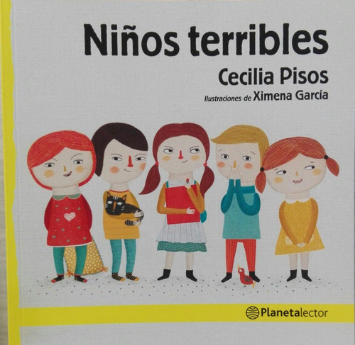 Niños Terribles - Cecilia Pisos - Planeta Lector 