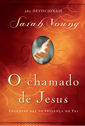 O chamado de Jesus, de Young, Sarah. Vida Melhor Editora S.A, capa dura em português, 2019