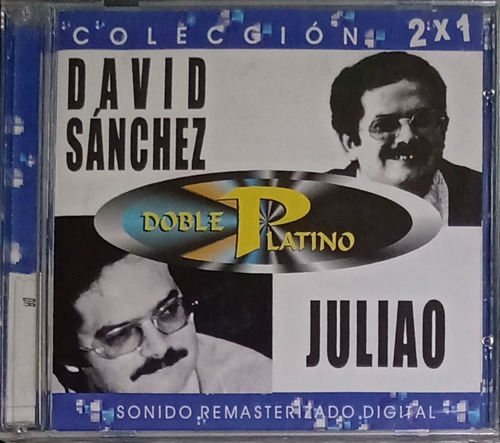 David Sanchez / Juliao - Doble Platino