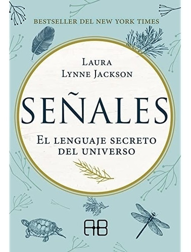 Señales - El Lenguaje Secreto Del Universo-lynne Jackson-gru