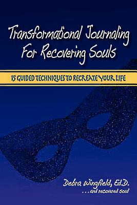 Libro Transformational Journaling For Recovering Souls: 1...