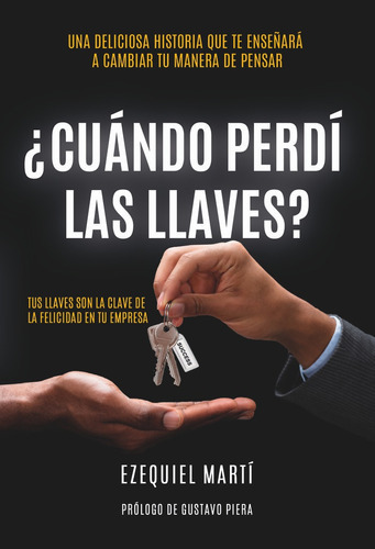 ÿCuándo perdàlas llaves?, de Martí, Ezequiel. Editorial Letrame S.L., tapa blanda en español