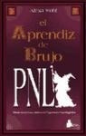 Libro I. El Aprendiz De Brujo Pnl De Alexa Mohl