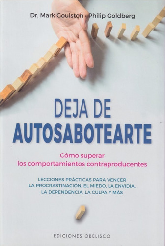 Deja De Autosabotearte Mark Goulston 