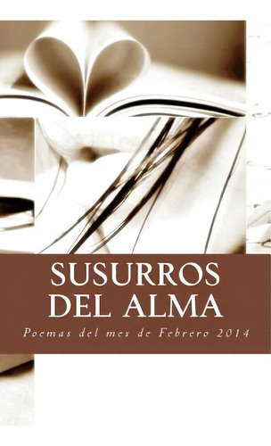 Susurros Del Alma: Programa De Radio, De Lugo, Glendalis. Editorial Createspace, Tapa Blanda En Español