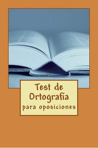 Libro: Test De Ortografía (spanish Edition)