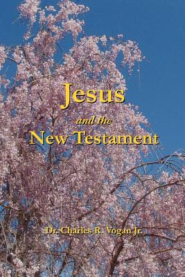 Libro Jesus And The New Testament - Vogan, Charles