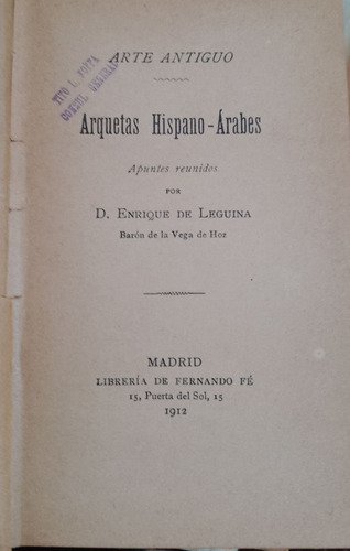 2828. Arte Antiguo - Arquetas Hispano  Árabes