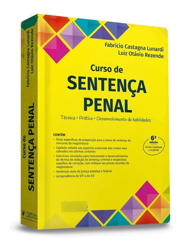 Curso De Sentença Penal: Técnica, Prática E Desenvolvimento De Habilidades (2023) -