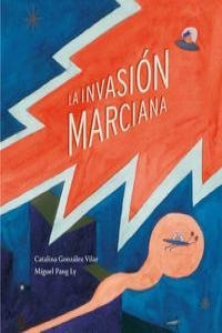 Libro La Invasiã³n Marciana