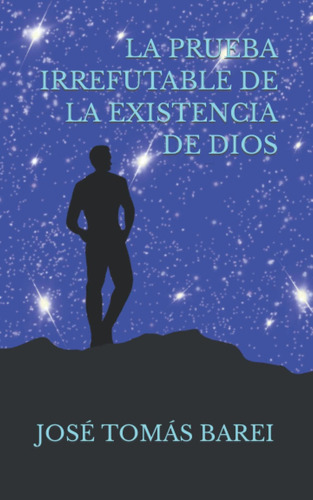 Libro La Prueba Irrefutable De La Existencia De Dios (spanis