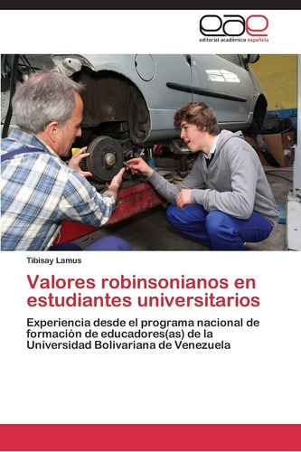 Libro: Valores Robinsonianos En Estudiantes Universitarios: