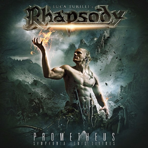 Rhapsody - Prometheus, Symphonia Ignis Divinus 