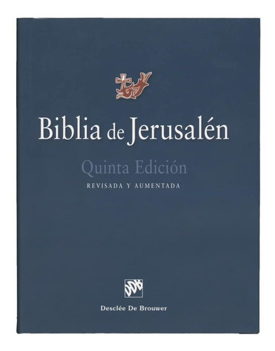 Biblia De Jerusalén: 5ª Edición Manual Totalmente Revisada -