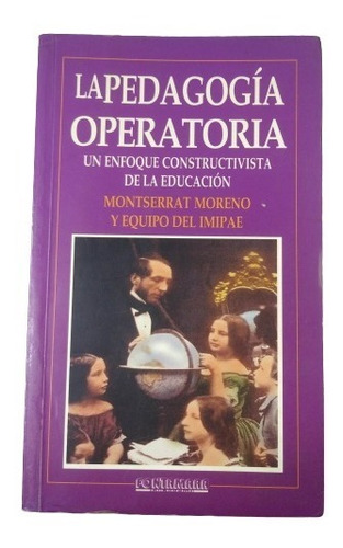 La Pedagogia Operatoria Montserrat Moreno
