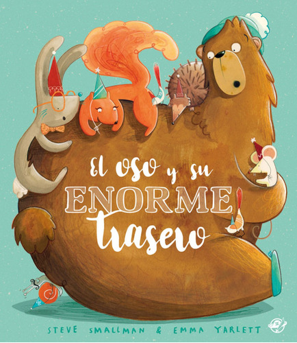 Libro El Oso Y Su Enorme Trasero