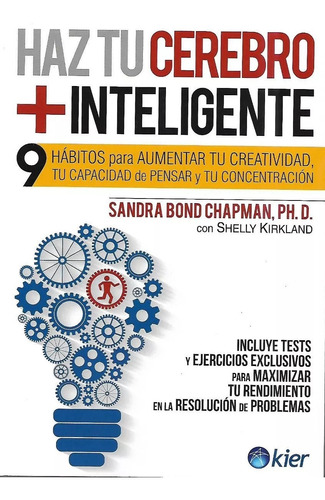 Libro Haz Tu Cerebro + Inteligente -sandra Bond Chapman