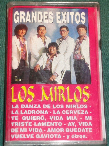 Los Mirlos - Grandes Exitos- Cassette