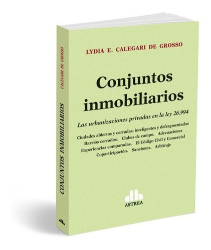 Conjuntos Inmobiliarios Calegari De Grosso