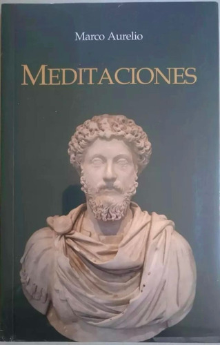 Meditaciones - Marco Aurelio Caral