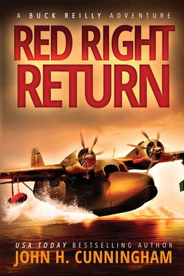 Libro Red Right Return (buck Reilly Adventure Series) - C...