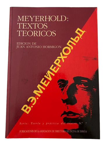 Libro Meyerhold Textos Teóricos Edición Juan A. Hormigón