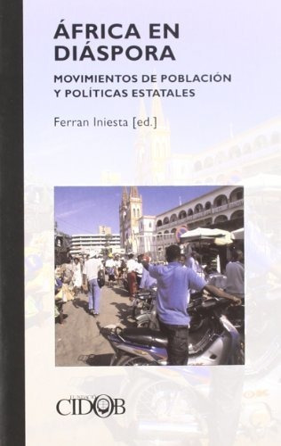 Libro Africa En Diaspora. Movimientos De Poblacion  De Inies