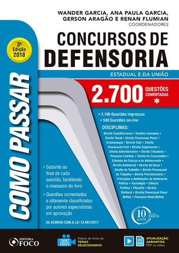 Como passar em concursos da Defensoria - 2.700 questões comentadas - 3ª edição - 2018, de Rocha, Amélia Soares da. Série Como passar Editora Foco Jurídico Ltda, capa mole em português, 2018