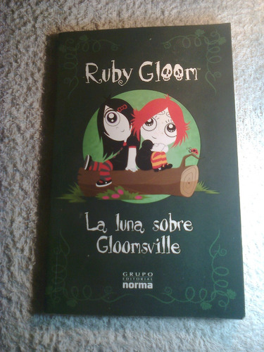 Ruby Gloom La Luna Sobre Gloomsville Deirdre Black Norma 