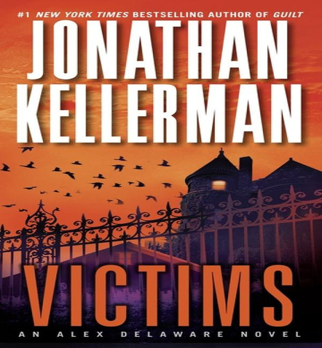 Victims, De Jonathan Kellerman. Editorial Random House Publishing Group, Tapa Blanda En Inglés