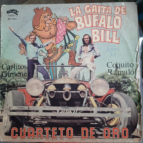 Vinilo Cuarteto De Oro La Gaita De Bufalo Bill C5