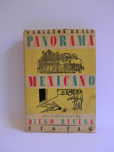 Panorama Mexicano Carleton Beals Ilustrado Diego Rivera