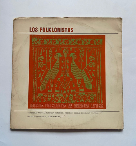 2lp's 33 1/3rpm Los Folkloristas Música En América Unam 1971