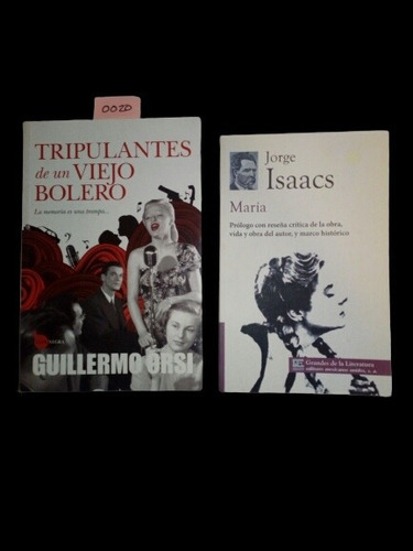 Libro Tripulantes De Un Viejo Bolero +  María